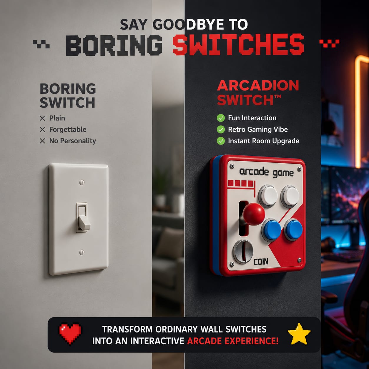 Arcadion Switch™ | Turn Every Light On Like A Gamer